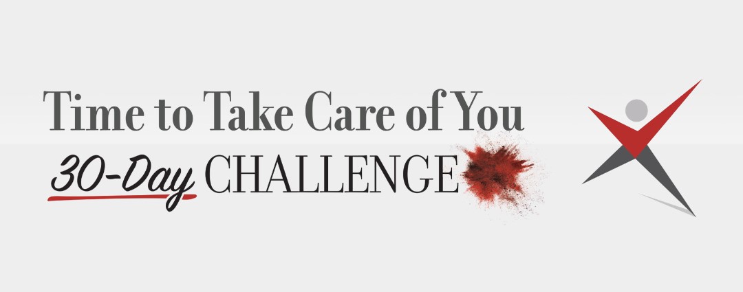 30 day challenge-time to take care of you
