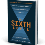 457: How Can the Sixth Level Help Women Redefine Leadership?